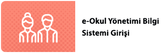 e-Okul Yönetimi Bilgi Sistemi Girişi